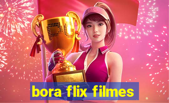 bora flix filmes