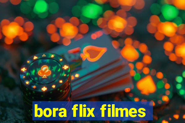 bora flix filmes