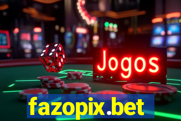 fazopix.bet