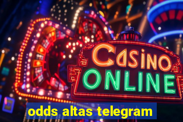 odds altas telegram