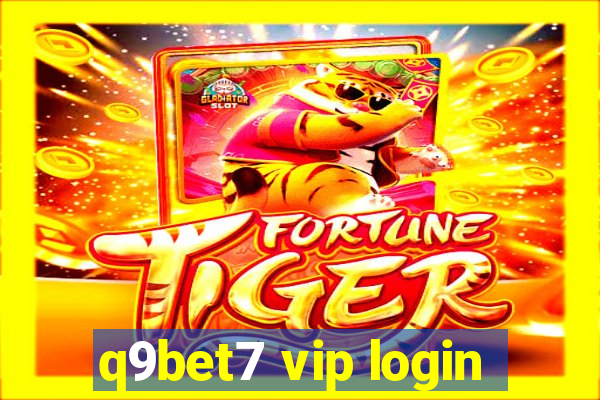 q9bet7 vip login