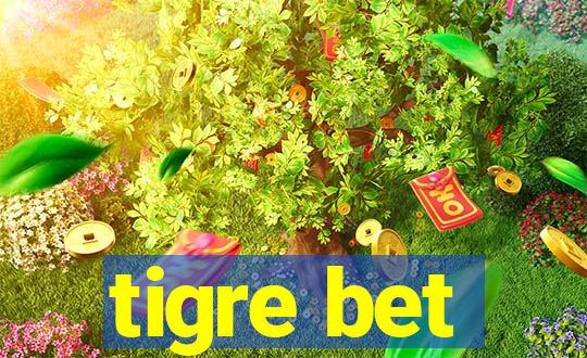 tigre bet