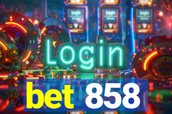 bet 858