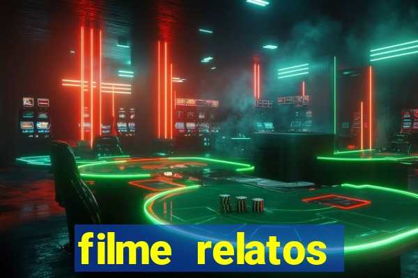 filme relatos selvagens completo dublado