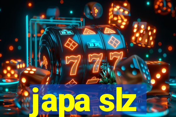 japa slz