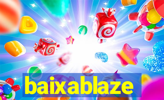 baixablaze