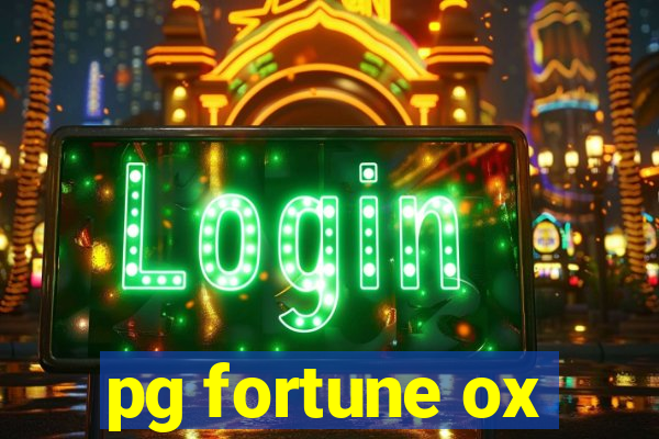 pg fortune ox