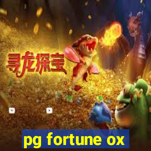 pg fortune ox