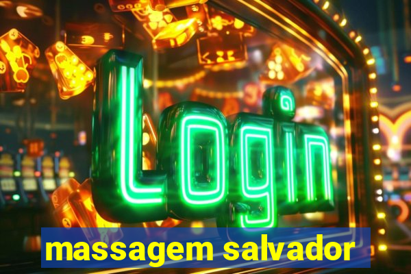 massagem salvador