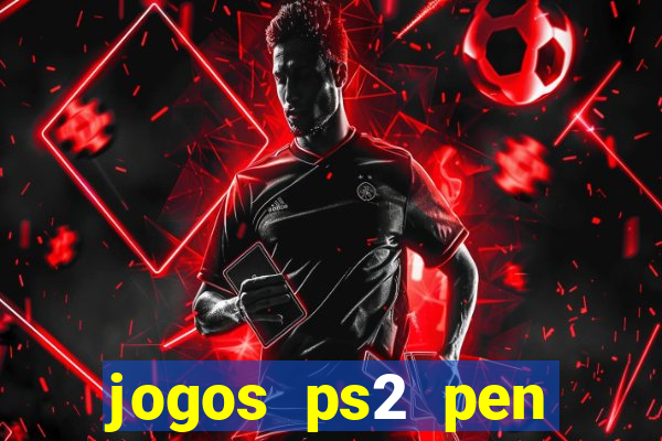 jogos ps2 pen drive download