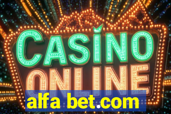 alfa bet.com