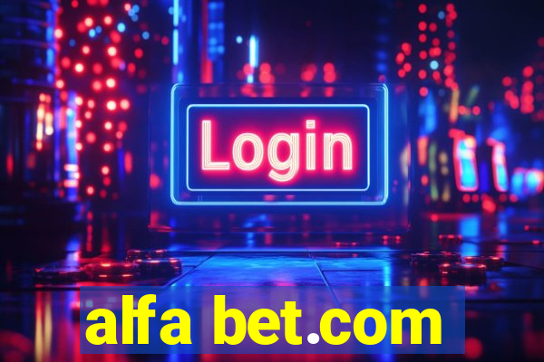 alfa bet.com