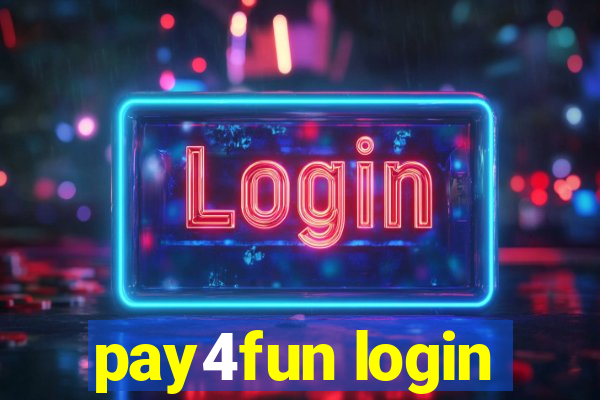 pay4fun login