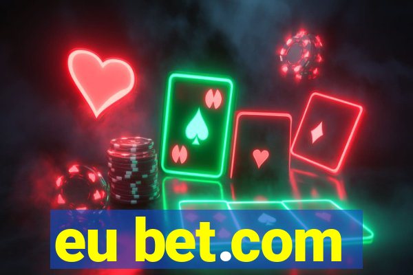 eu bet.com