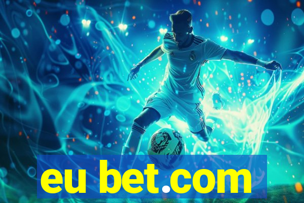 eu bet.com