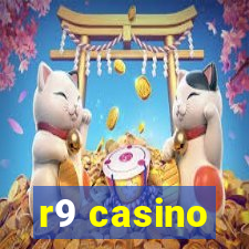 r9 casino