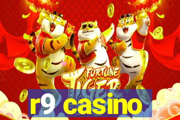 r9 casino