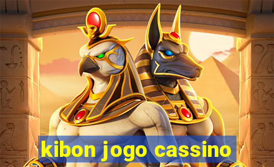 kibon jogo cassino