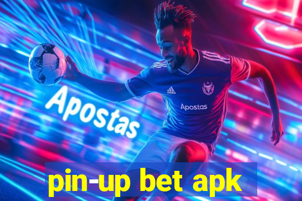 pin-up bet apk