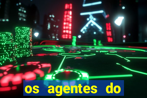 os agentes do destino online dublado assistir os agentes do destino dublado online