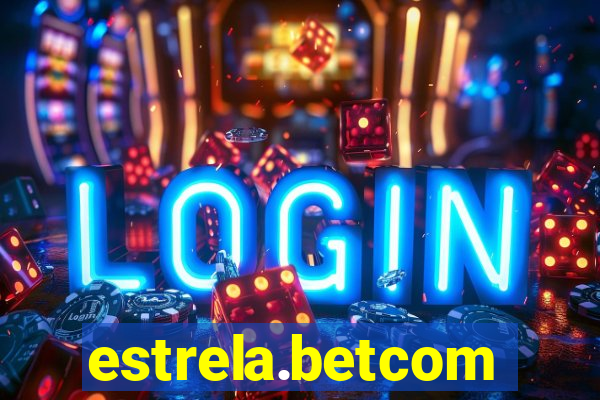 estrela.betcom