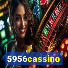 5956cassino