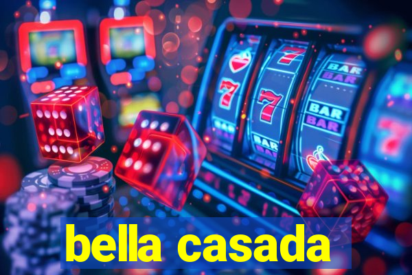 bella casada