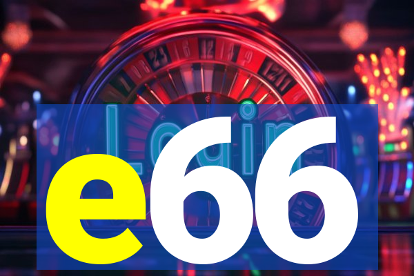 e66