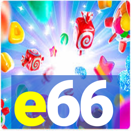 e66