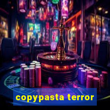 copypasta terror