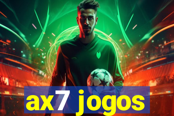 ax7 jogos