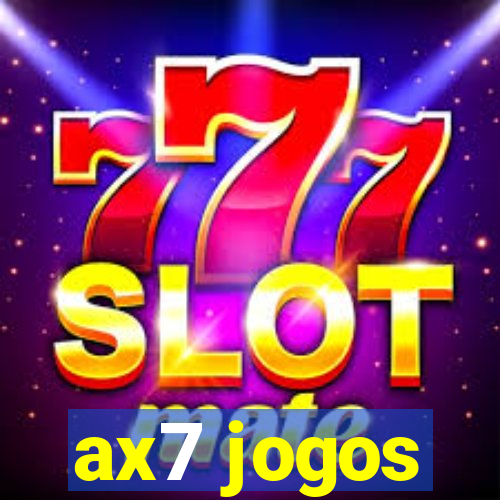 ax7 jogos