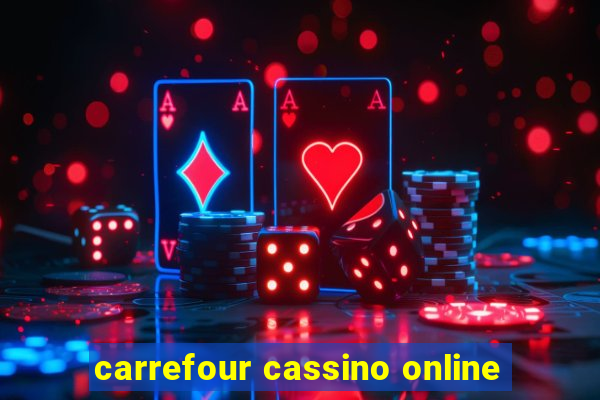 carrefour cassino online