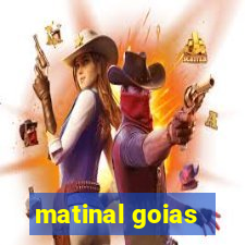 matinal goias