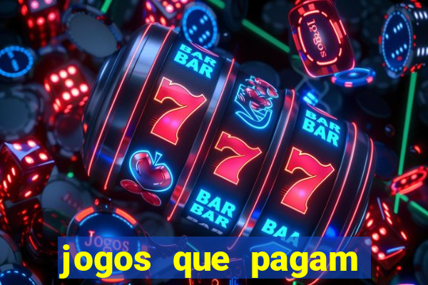 jogos que pagam dinheiro para jogar