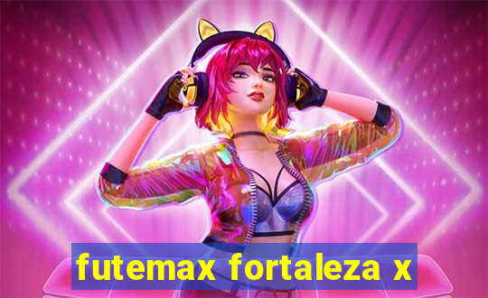 futemax fortaleza x