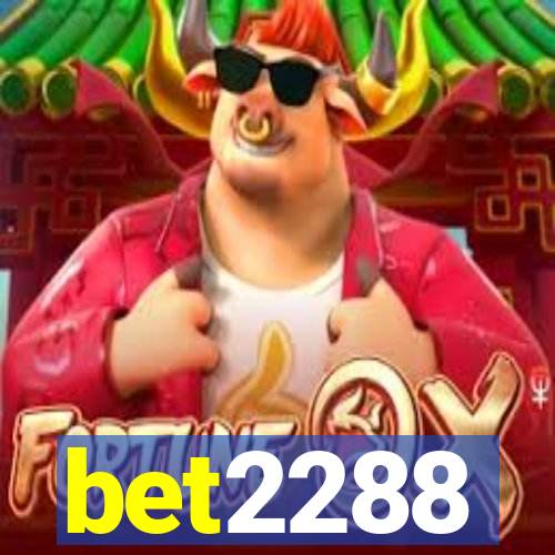 bet2288