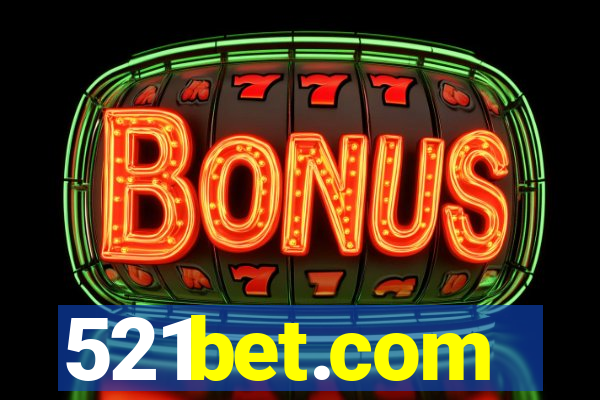 521bet.com