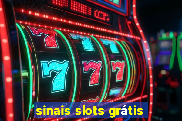 sinais slots grátis