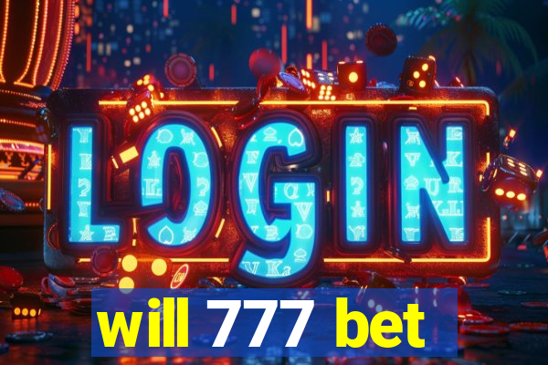 will 777 bet