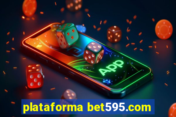 plataforma bet595.com