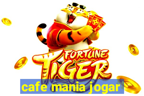 cafe mania jogar