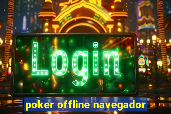 poker offline navegador