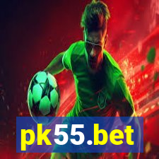 pk55.bet