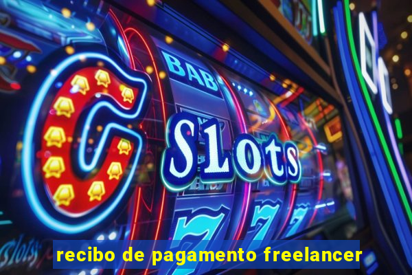 recibo de pagamento freelancer