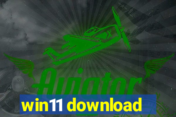 win11 download