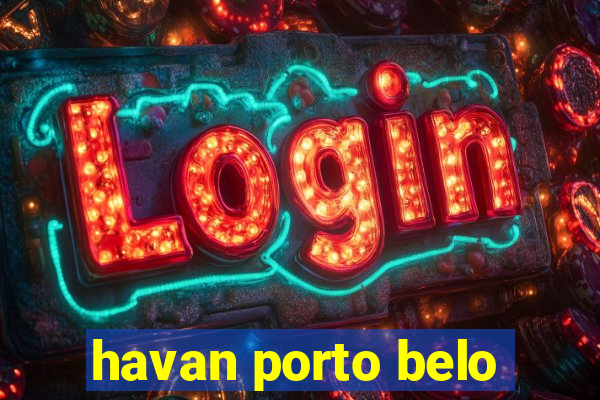 havan porto belo