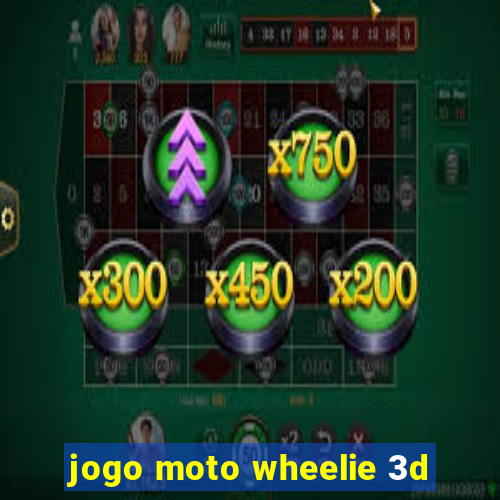 jogo moto wheelie 3d