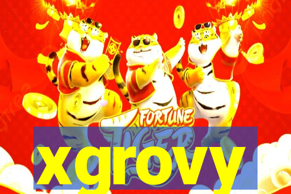 xgrovy