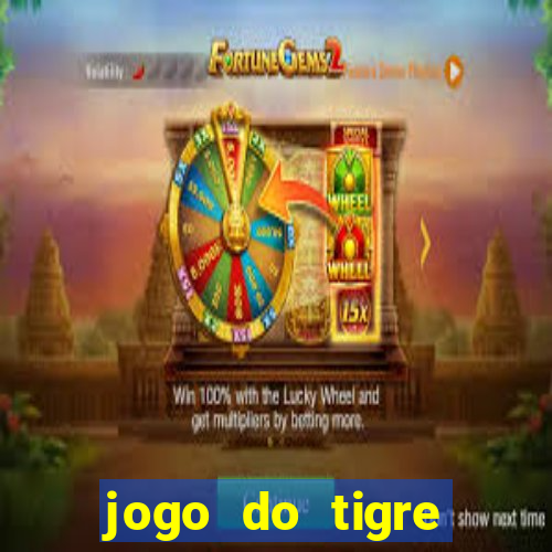 jogo do tigre verdade ou mentira